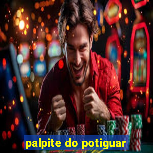 palpite do potiguar